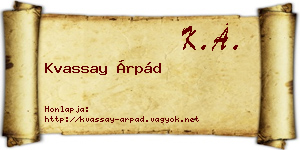 Kvassay Árpád névjegykártya